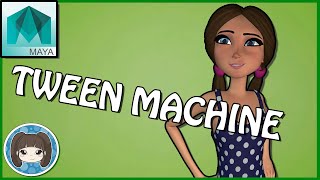 HOW TO USE TWEEN MACHINE - Maya Tutorial