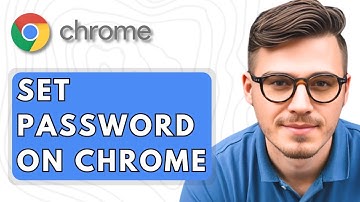 How To Set Password on Google Chrome Browser [2025 Guide]