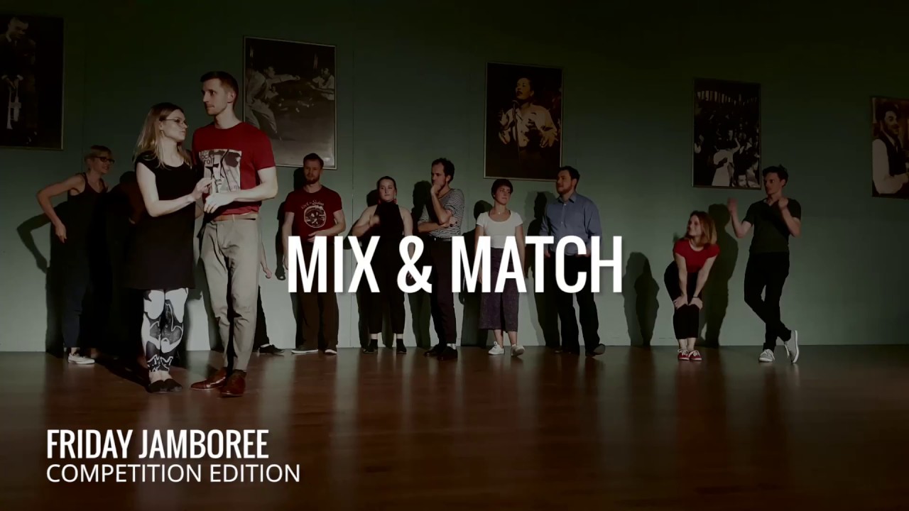 Mix & Match | Friday Jamboree Competition edition