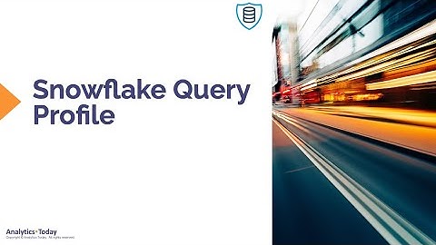 Snowflake Query Profile
