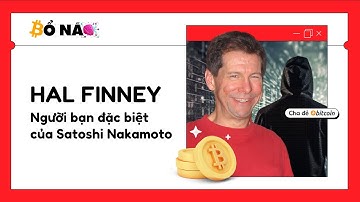 Hal Finney - Người bạn đặc biệt của Satoshi Nakamoto, cha đẻ của Bitcoin - Bổ Não bộ #11