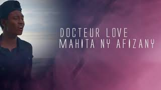 Video thumbnail of "Docteur Love - Mahita ny hafizany (Lyrics Video)"