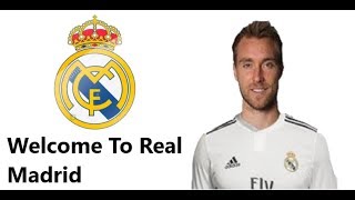 Eriksen Welcome To Real Madrid Skills & Goal & Ists 2018 2019 - Hd