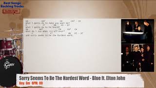 🥁 Sorry Seems To Be The Hardest Word - Blue ft. Elton John Drums Backing Track with chords / lyrics