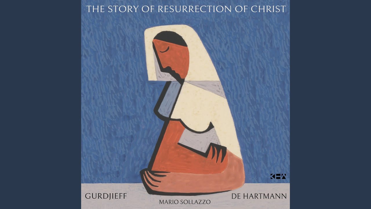 Watch Hymns, Prayers and Rituals, 3th Series: XII. The Story of Resurrection of Christ on YouTube