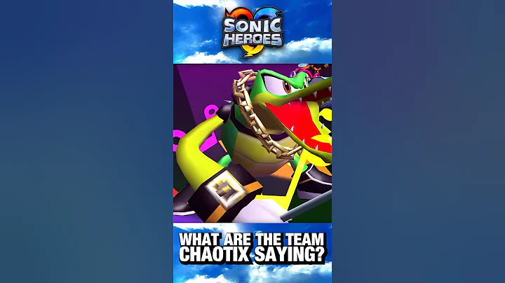 What Are The Team Chaotix Actually Saying in Sonic Heroes?!