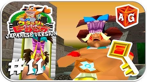 Crash Team Racing 101% (Japanese Version) | Part 11 - Papu Papu + Cutscenes [2nd Key].