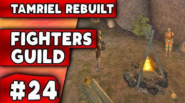 Morrowind Mod: Tamriel Rebuilt (Gameplay OpenMW) Fighters Guild Quests #24