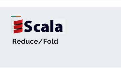 List Evaluation: foldLeft/reduce - part 2