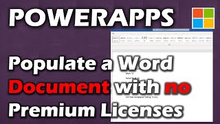Use Power Apps to Populate a Word Document with No Premium Licenses screenshot 4