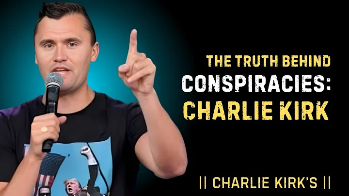 "Why Conspiracy Theories Took Hold When Charlie Kirk Died" | Charlie Kirk Best Motivation Speech