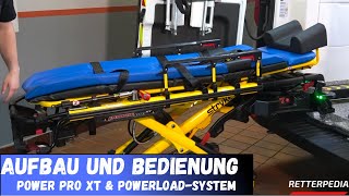 Power Pro XT + Powerload-System | AUFBAU & BEDIENUNG| Rettungsdienst