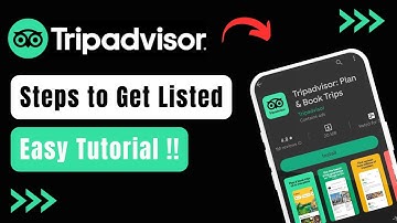 Tripadvisor - How to Get Listed !