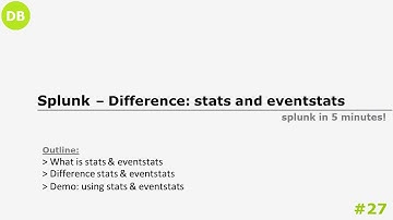 Splunk -Difference between  stats & eventstats command