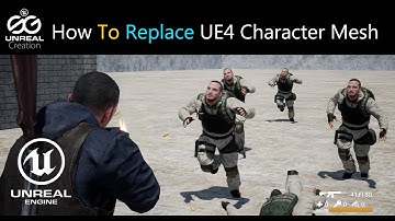 🎮 Unreal Engine How To Replace UE4 mannequin Character