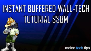 How to Instant Buffer a Wall Tech in SSBM