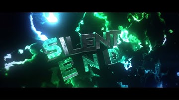 [$] INTRO FOR SILENTEND !! @BrollVFX