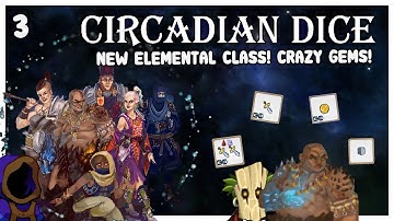 ELEMENTALIST CLASS IS INSANE!  |  Circadian Dice