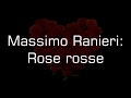 Massimo Ranieri - Rose Rosse (with Lyrics)