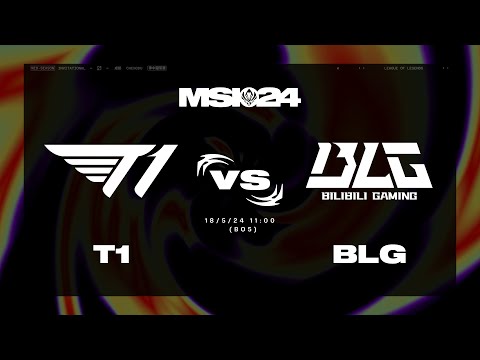 T1 VS BILIBILI GAMING - MAPA 5 - BRACKET STAGE - DÍA 11 - MSI 2024