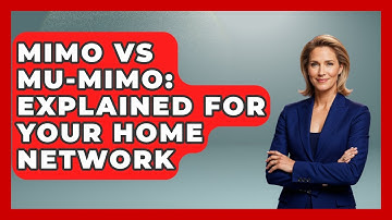MIMO Vs MU-MIMO: Explained For Your Home Network - Internet Infrastructure Explained