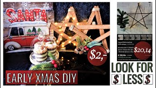 LOOK FOR LESS II CHRISTMAS STAR DIY II FARMHOUSE DECOR II FIRST TRY II CHRISTMAS IN SEPTEMBER II