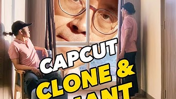 CapCut Tutorial: Create Your Own Clones and Giant Self - Step by Step Guide