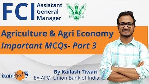 FCI AGM 2021 | Most Important MCQ Question Series (Part-III) | Kailash Tiwari
