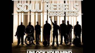 Soul Rebels Brass Band - My Time