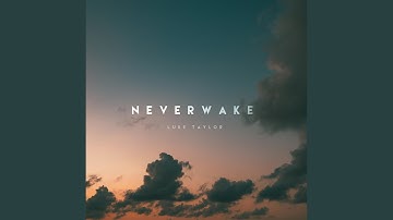 Neverwake