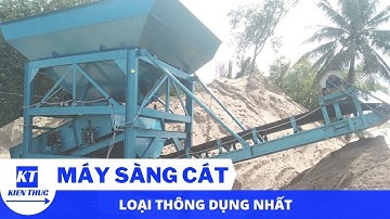 Máy sàng cát thông dụng nhất