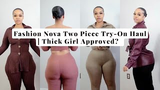Fashion Nova Two Piece Try-On Haul Thick Girl Friendly? Detailed, Honest Review