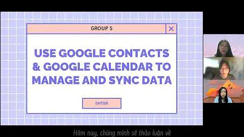 Manage and sync contacts, calendar from mobile phones, computers by Google Contacts, Google Calendar