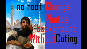 How to change photo background on android without root in (Urdu Hindi)2017