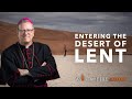 Entering the Desert of Lent