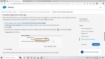 Create a User and Setup Approvals || Customize the User Interface for a Travel Approval App