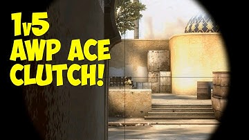 CS:GO - 1v5 AWP Ace Clutch