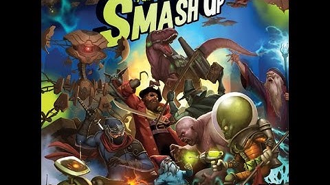 Chits and Giggles Play Smash Up - Part 1