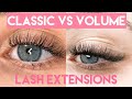 Classic VS Volume Lash Extensions | SAME CLIENT