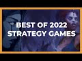 Top 10 strategy games of 2022  wargames 4x games city builders turn based and more  best games