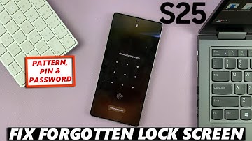 How To Bypass Forgotten Password, PIN / Pattern On Samsung Galaxy S25 / S25 Ultra