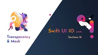 Transparency and Mask in SwiftUI | SwiftUI Tutorial (Transparency Mask &amp; Alpha Gradient Mask)