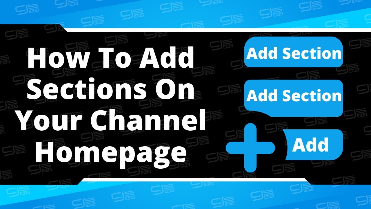 How to Add Section on  Channel Page, Organize  Channel with  Playlists