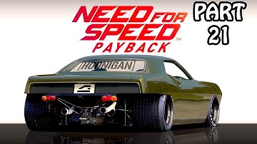 NEED FOR SPEED PAYBACK Walkthrough Gameplay Part 21 (NFS Payback)