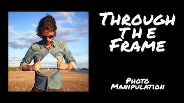 Through the Frame | Photoshop 101 | Photo Manipulation | University of YouTube