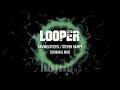 Steven kampe  looper original mix