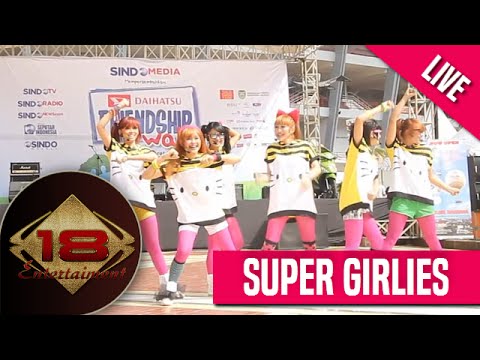 Super Girlies Aw Aw Aw Live Gbk Jakarta Youtube