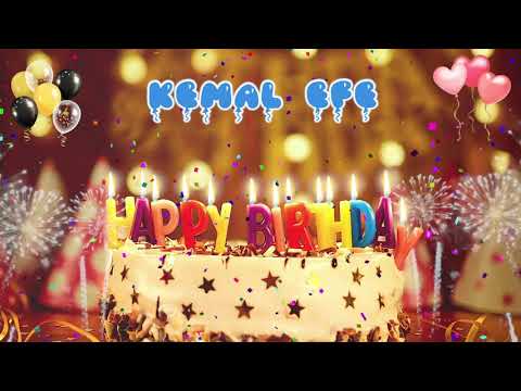 KEMAL EFE Birthday Song – Happy Birthday Kemal Efe