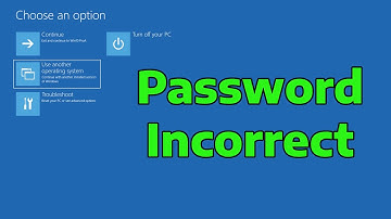 How To Fix The Password is Incorrect After Update