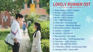 Nhạc phim Cõng Anh Mà Chạy - LOVELY RUNNER OST (선재 업고 튀어 OST) Part 1-7